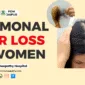 Hormonal Hair Loss in Women: PDM Homeopathy's Guide