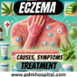 Eczema Symptoms: Causes and Effective Treatments