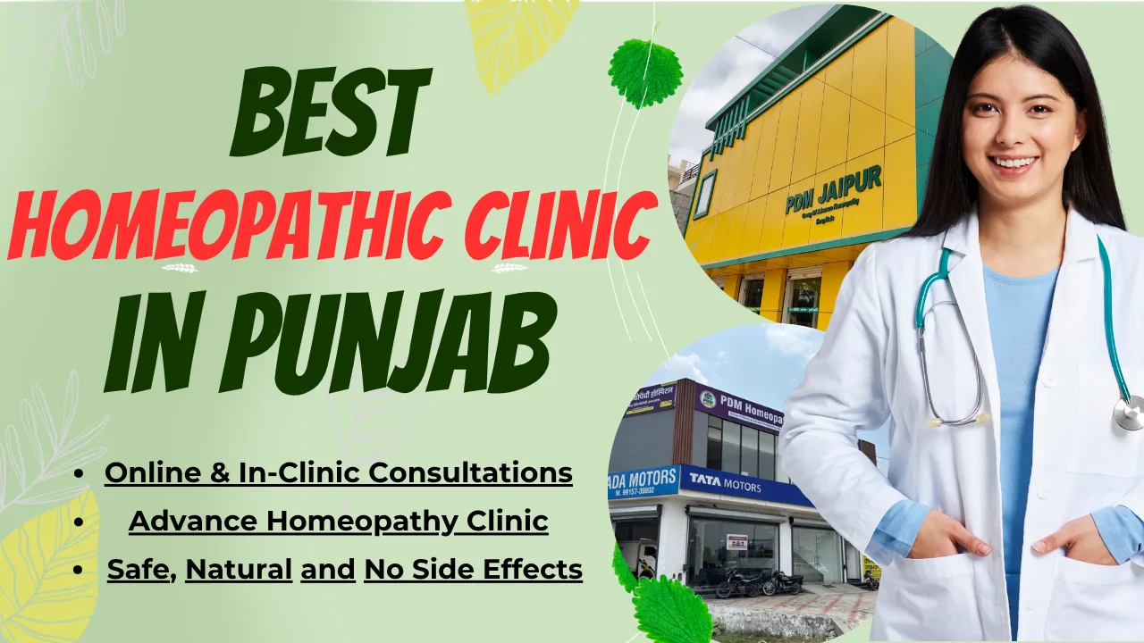 Best Homeopathic Clinic in Punjab | Advanced & Natural – PDM Homeopathy
